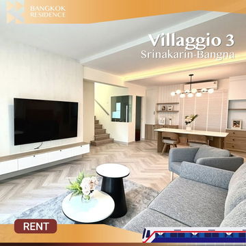 Villaggio 3 Srinakarin-Bangna ⭐ บ้านเดี่ยว 4 ห้องนอน Stylish & Fully Furnished  🛋️