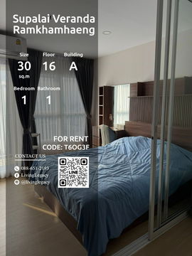 T6OG3F Condo For Rent Supalai Veranda Ramkhamhaeng 30 Sq.M. Floor 16 Building A line id : @livinglegacy