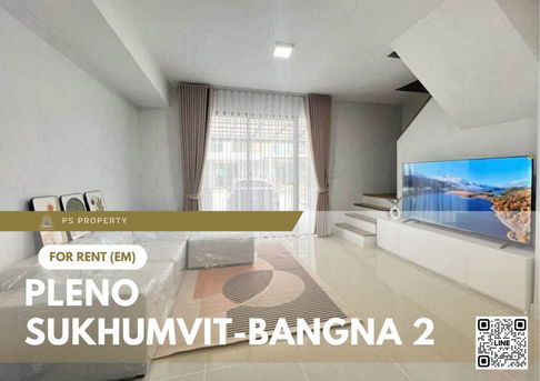 Townhouse for rent 🔥 Pleno Sukhumvit-Bangna 2 🔥 3 bedrooms, 2 bathrooms, fully furnished and equipped with appliances.