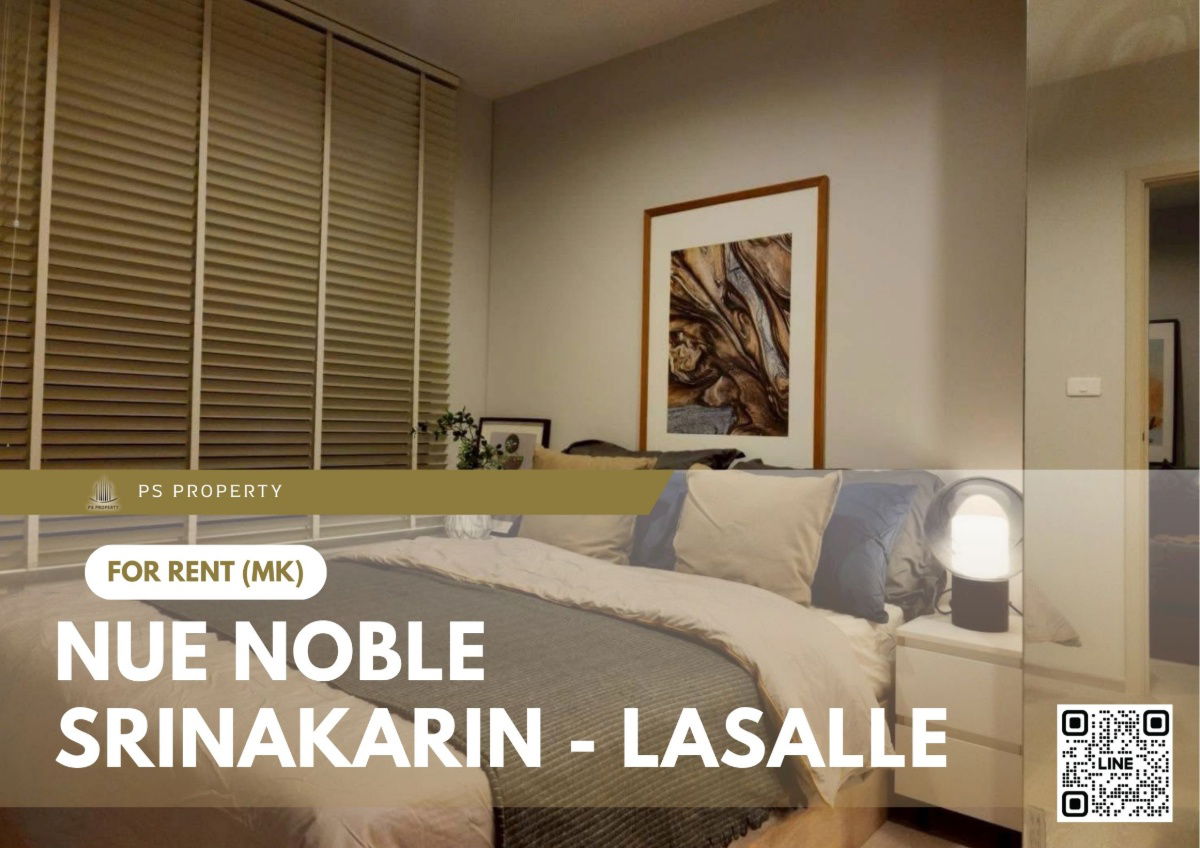 picture For rent ✨ Nue Noble Srinakarin - Lasalle ✨ Fully furnished and equipped, near MRT Sri Lasalle - 1/8