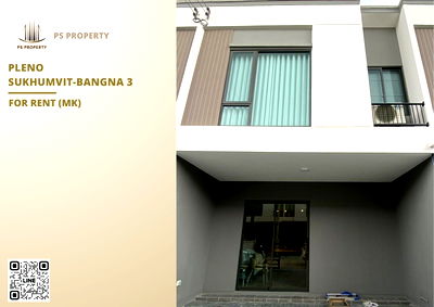 ทาวน์โฮมให้เช่า : ทาวน์เฮ้าส์ให้เช่า ✨ Pleno Sukhumvit-Bangna 3 ✨ 3 ห้องนอน 3 ห้องน้ำ เฟอร์นิเจอร์ และ เครื่องใช้ไฟฟ้าครบ 