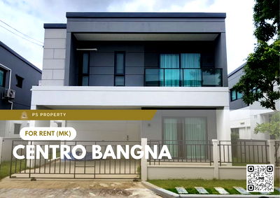 บ้านเดี่ยวให้เช่า : บ้านเดี่ยวให้เช่า 📍 Centro Bangna 📍 4 ห้องนอน 4 ห้องน้ำ เฟอร์นิเจอร์ และ เครื่องใช้ไฟฟ้าครบ 