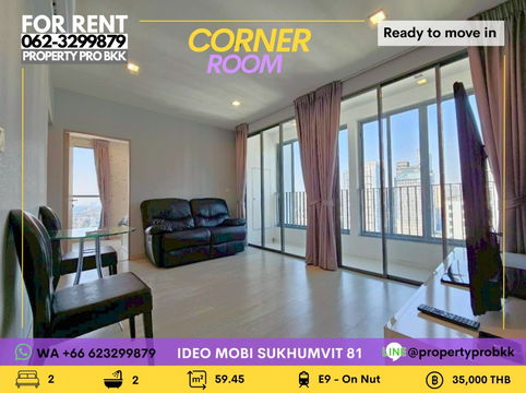 🌟🌟 For Rent | Ideo Mobi Sukhumvit 81 — Bright & Airy corner 2-Bedroom Next to BTS On Nut