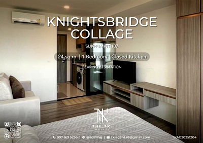 คอนโดให้เช่า : [THE TK.] ให้เช่าคอนโด : ใกล้ BTS แบริ่ง จ่าย 33,000 เข้าอยู่ได้เลย (01/2026)  "Knightsbridge Collage Sukhumvit 107" | ติดต่อคุณทีเค Line ID @637ilhsj