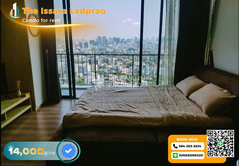 🏙 ให้เช่า The Issara Ladprao | 1 Bedroom 35 ตร.ม. | 14,000 บาท 📲 Line ID: 0842932624/Junesone520