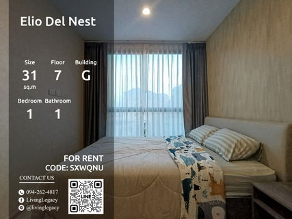 รูปภาพ SXWQNU ให้เช่าคอนโด Elio Del Nest 31 ตร.ม. ชั้น 7 ตึก G line id : @livinglegacy