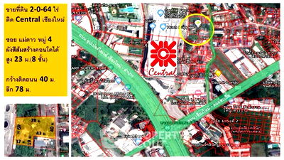 Land for sale Chiang Mai Pillar City Shrine : 3,456 m² Land for Rent and Sale close to CentralFestival Chiangmai (ID 2476327)