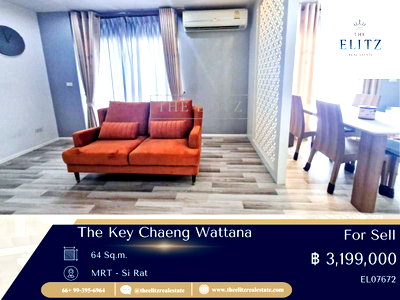 คอนโด ปากเกร็ด นนทบุรี : ✨ โอกาสสุดท้าย The Key Chaeng Wattana ขายถูกกว่าโครงการ ด่วนก่อนพลาด 👌