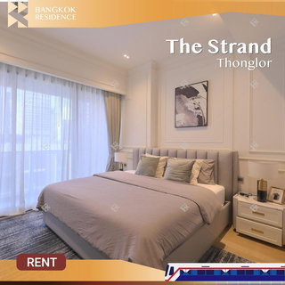 รูปภาพ  The Strand Thonglor 💎 Exclusive Living with Modern Luxury Condo🌟 ใกล้ BTS ทองหล่อ 