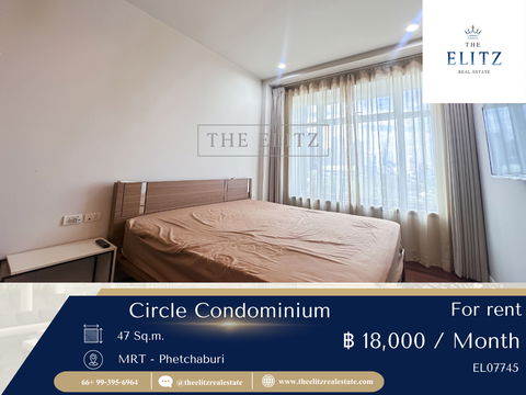 ✨ ทำเลเพชรบุรีตัดใหม่ Circle Condominium ใกล้ทางด่วน ตอบโจทย์คนทำงานใจกลางเมือง 💕