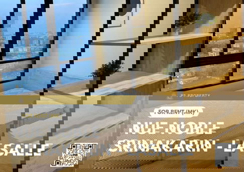 ให้เช่า 📍 Nue Noble Srinakarin - Lasalle 📍 เฟอร์นิเจอร์ และ เครื่องใช้ไฟฟ้าครบ ใกล้ MRT ศรีลาซาล