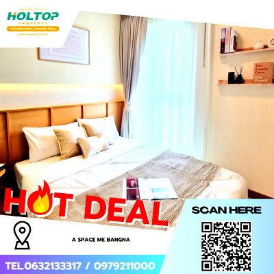 ขายคอนโด : #Z3836💥 241268 🔥 ขายคอนโด A Space Me Bangna