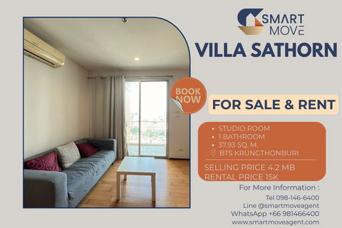 🔥 สำหรับขาย- เช่า !! ชั้นสูง 24++, วิวไอคอนสยาม!! 🔥 Code C20221204194...Villa Sathorn, สตูดิโอ, 1 ห้องน้ำ, แต่งครบ, พร้อมเข้าอยู่, ราคาพิเศษ!!📣📣