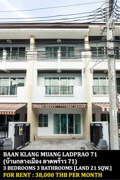 FOR RENT BAAN KLANG MUANG LADPRAO 71 / 3 bedrooms 3 bathrooms / 21 Sqw. 165 Sqm. **38,000** CLOSE TO CENTRAL EASTVILLE