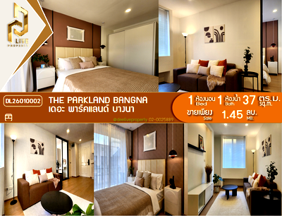 Condos for sale MRT Si Iam  : DL26010002 Condo for sale, The Parkland Bangna near -, ready to move in, call urgently 0800343450 LineID @655ebbvc