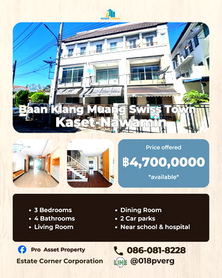 Townhouses for sale Metropolitan Electricity Authority Bang Khen : Hot Deal! Prime Corner Home in a Golden Location! Luxury 3-Storey Townhome – Baan Klang Muang Swiss Town, Kaset–Nawamin