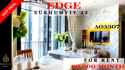 Condos for rent : 🍀🍀🍀 Beautiful Condo for Rent 🌸 📌 EDGE Sukhumvit 23 (Line: @rent2022) ✨ Ready to move in | Property Code: A03307