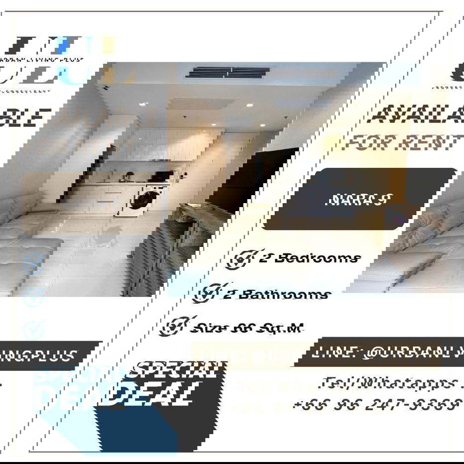 picture ( UL2503032 ) Tel/Line 096-2479369 FOR RENT!! Nara9 Condo 2 bedrooms, 2 bathrooms, 66 Sq.M. High Floor !!! 🔥🔥🔥 - 1/9