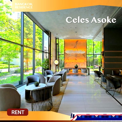 คอนโดให้เช่า :  Celes Asoke 💎 ยูนิตสวย เฟอร์นิเจอร์ครบ ใจกลางอโศก 💖 ใกล้ MRT สุขุมวิท 