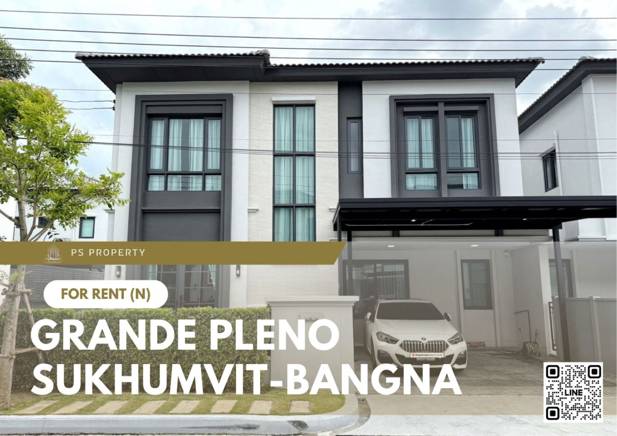 picture Detached house for rent ✨ Grande Pleno Sukhumvit-Bangna ✨ 3 bedrooms, 4 bathrooms, fully furnished and equipped with appliances. - 1/9