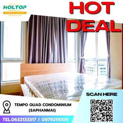 คอนโดให้เช่า : #R8890  🎉 180169 ให้เช่าคอนโด  Tempo Quad Condominium  (Saphanmai)
