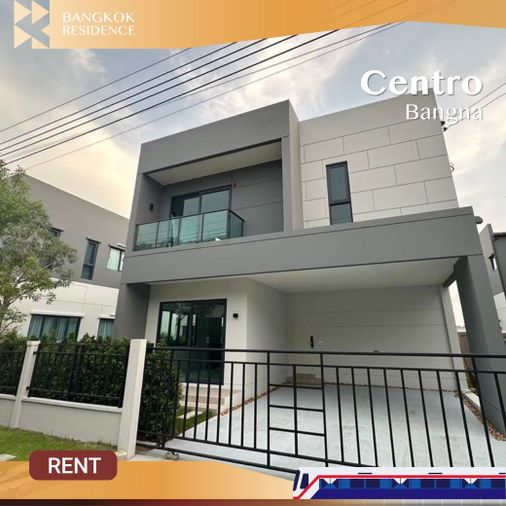  Centro Bangna 🏡 บ้านเช่าสไตล์ Cozy Minimal ราคาดีที่สุด 💸 