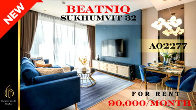 Condos for rent : 🍀🍀🍀 Exclusive Unit for Rent 🌹🌹 📌 BEATNIQ Sukhumvit 32 🌸 (Line: @rent2022) ✨ Ready to move in | Property Code: A02277