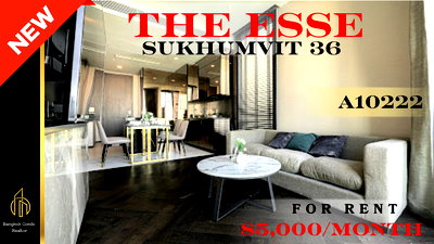 Condos for rent : 🍀🍀🍀 Exclusive Unit for Rent 🌹🌹 📌 The Esse Sukhumvit 36 🌸 (Line: @rent2022) ✨ Ready to move in | Property Code: A10222