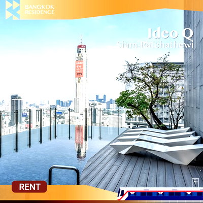 Condos for rent Siam Center :  Ideo Q Ratchathewi 💫 A quality unit in a prime location, Near BTS Ratchathewi 
