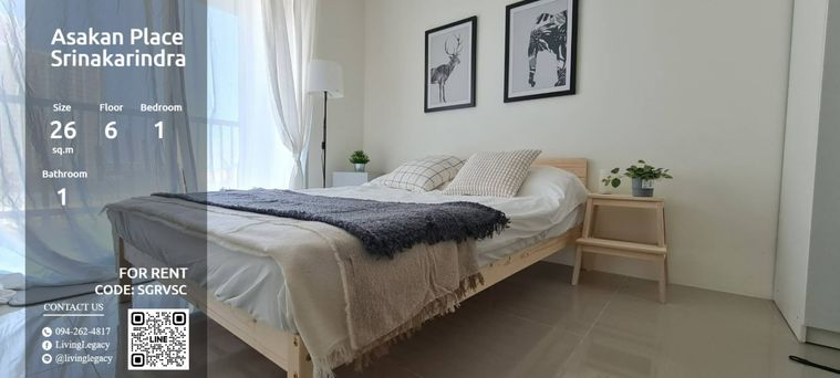 SGRVSC ให้เช่าคอนโด Asakan Place Srinakarindra 26 ตร.ม. ชั้น 6 line id : @livinglegacy