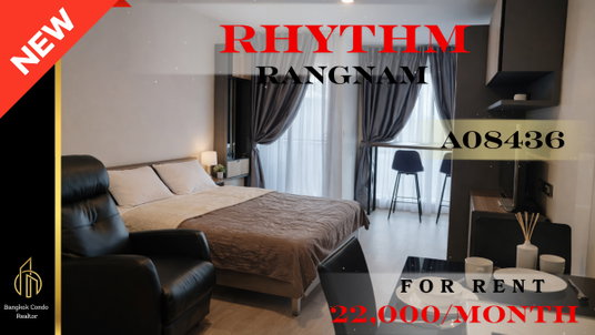 รูปภาพ 🍀🍀🍀 Exclusive Unit for Rent 🌹🌹 📌 Rhythm Rangnam 🌸 (Line: @rent2022) ✨ Ready to move in | Property Code: A08436