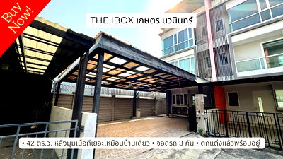 Townhouses for sale Bueng Kum : SALE Rare Item! The iBox Kaset-Nawamin, Corner Unit Townhome Single-House Sized Land (42 sq.w.) Luxury Interior, Move-in Ready!
