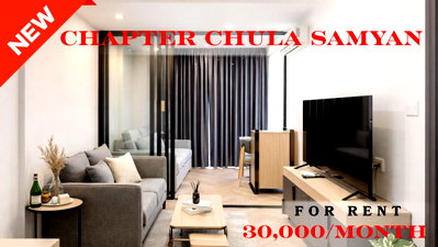 Condos for rent : 🍀🍀🍀 Exclusive Unit for Rent 🌹🌹 📌 Chapter Chula–Samyan 🌸 (Line: @rent2022) ✨ Ready to move in | Property Code: A10285