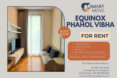 รูปภาพ 🔥 For Rent !! city view, high floor 15++, Good Location!! 🔥 Code C20260100038...Equinox Phahol Vibha, 1 bed, 1 bath, furnished, ready to move in📣📣