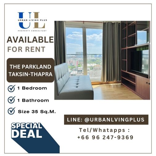 ( UL2601294 ) Tel/Line 096-2479369 , ให้เช่า เดอะพาร์คแลนด์ ตากสิน - ท่าพระ 1 ห้องนอน 1 ห้องน้ำ ขนาด 35 ตร.ม. ไม่เคยปล่อยเช่า ชั้นไม่สูง