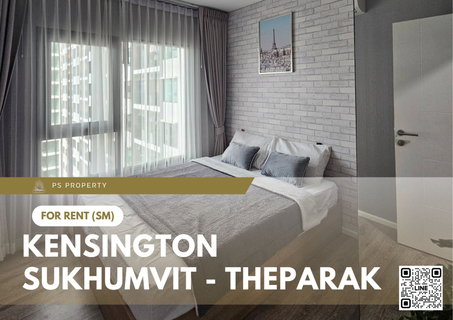 รูปภาพ ให้เช่า 🔥 Kensington Sukhumvit - Theparak 🔥 เฟอร์นิเจอร์ และ เครื่องใช้ไฟฟ้าครบ ใกล้ MRT ทิพวัล