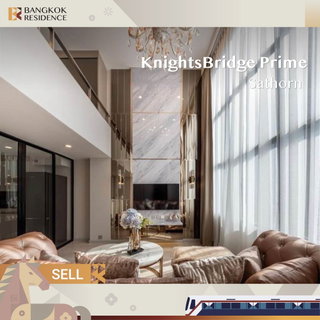 📈 High-Demand Location, Smart Price KnightsBridge Prime Sathorn near Bts Chong non si
