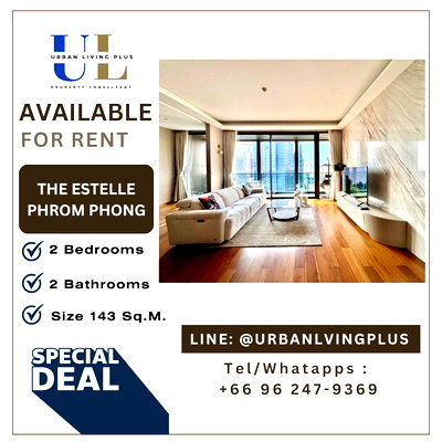 Condos for rent : ( UL2602033 ) Tel/Line 096-247-9369✨FOR RENT, The Estelle Phrom Phong, 2 bedrooms, 2 bathrooms, Size 143 Sq.M. new room, ready to move in✨