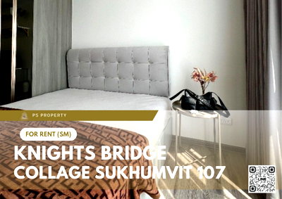 Condos for rent : For Rent ✨ Knights Bridge Collage Sukhumvit 107 ✨ Fully furnished with appliances. Near BTS Bearing.
