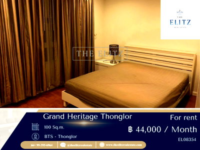 คอนโดให้เช่า : ✨ Privacy at its Best ✨ Grand Heritage Thonglor คอนโด Low-rise ยูนิตน้อย เป็นส่วนตัวสูง เงียบสงบไม่มีเสียงรบกวน 🎉