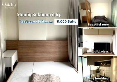 Condos for rent : Moniiq Sukhumvit 64 | Price 11,000 THB | Beautiful room, great location, fully furnished, ready to move in.