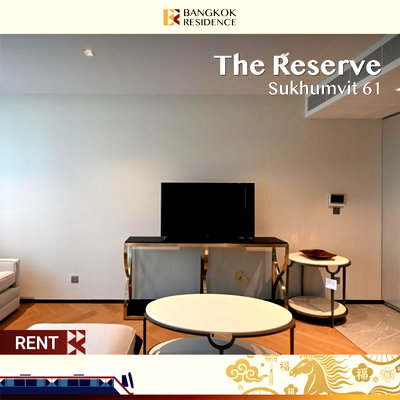 คอนโดให้เช่า : 🚨 Rare! The Reserve Sukhumvit 61 ห้องดี ราคาหายาก 🔥 ใกล้ BTS ทองหล่อ 