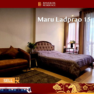 Condos for sale Central  Ladprao (Central Lat Phrao) : Maru Ladprao 15 ✨ Ideal for Living & Investment in Ladprao 🚆near MRT Ladprao