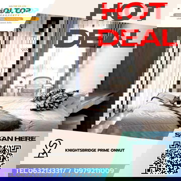 #Z4562💥 100269 🔥ให้เช่าคอนโด KnightsBridge Prime Onnut 
