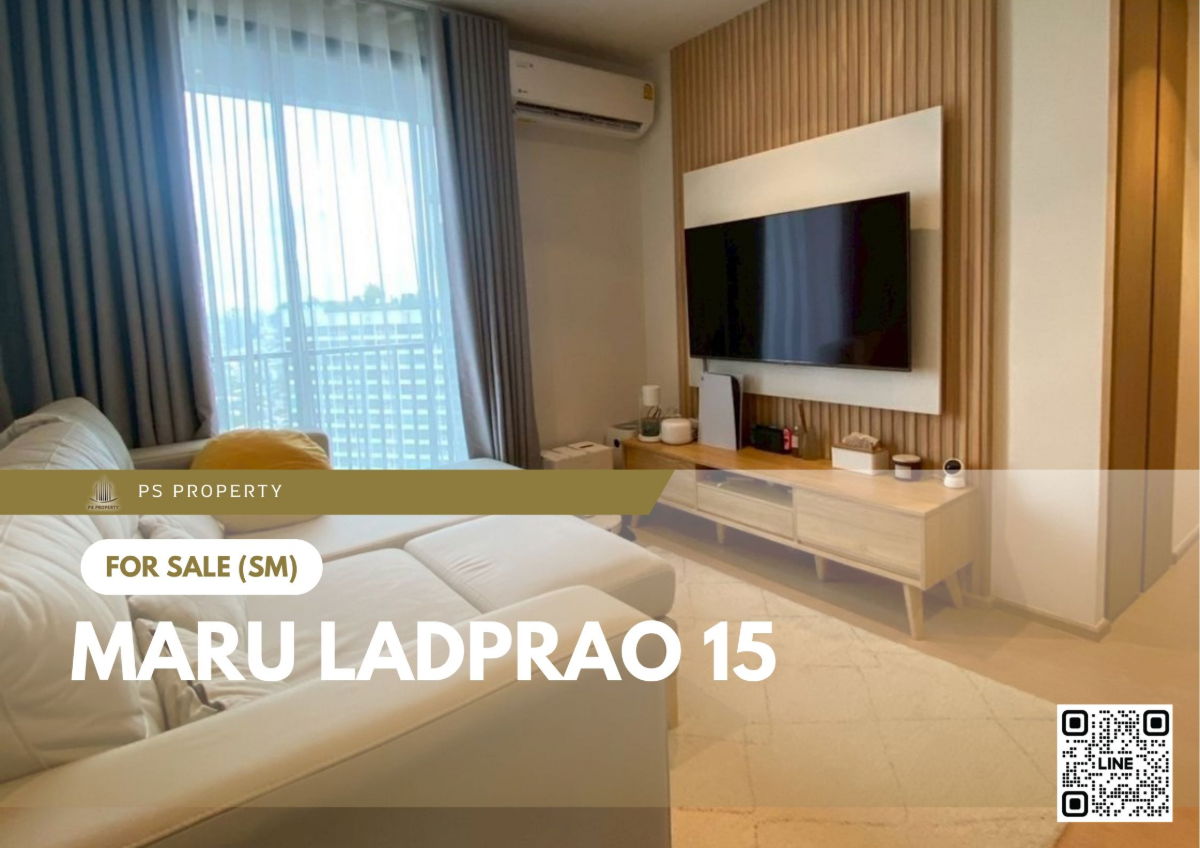 รูป ขายด่วน 🔥 MARU LADPRAO 15 🔥 Pet Friendly 2 ห้องนอน เฟอร์นิเจอร์ และ เครื่องใช้ไฟฟ้าครบ  - รูปที่ 1/10