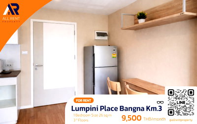 Condos for rent Bangna - Trat  : Urgent Rental 🔥 Lumpini Place Bangna Km.3 | Fully Furnished | Beautiful View | 1 Bedroom | Only 600 meters from Central Bangna