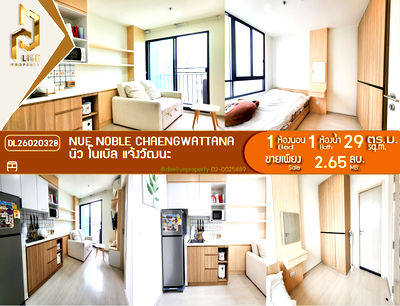 Condos for sale Cosmo Bazaar : DL26020328 Condo for sale, Nue Noble Chaengwattana near -, ready to move in, call urgently 0614453194 LineID @162cjixi