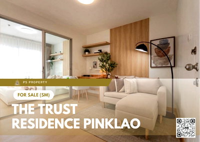Condos for sale Chang Chui : Urgent sale! 📍The Trust Residence Pinklao📍 Convenient location, near Central Pinklao.