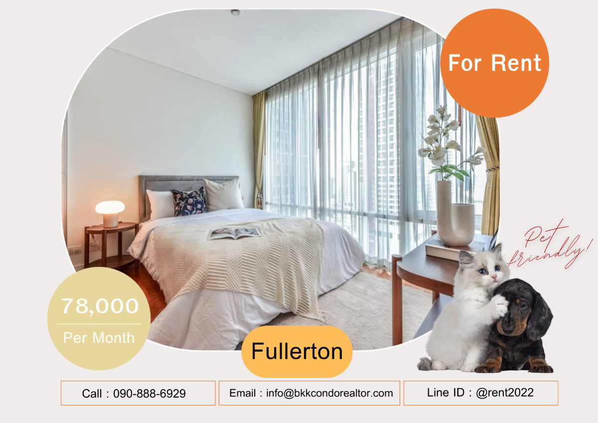 🍀🍀🍀 Pet-friendly🐶🐱 For Rent📌 Fullerton 📲 Line: @rent2022 🚆 BTS Ekkamai 🔖PTC : A09029