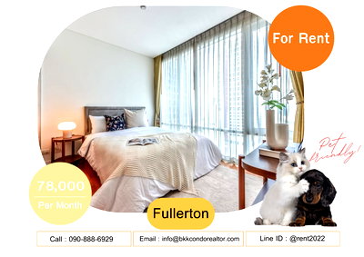 Condos for rent : 🍀🍀🍀 Pet-friendly🐶🐱 For Rent📌 Fullerton 📲 Line: @rent2022 🚆 BTS Ekkamai 🔖PTC : A09029